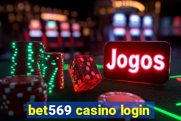 bet569 casino login